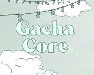 gacha core